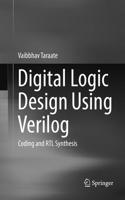 Digital Logic Design Using Verilog