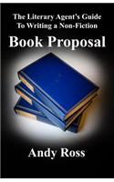 The Literary Agent's Guide to Writing a Non-Fiction Book Proposal