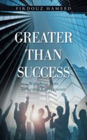 Greater Than Success