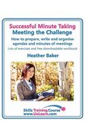 Successful Minute Taking - Meeting the Challenge