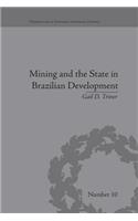 Mining and the State in Brazilian Development