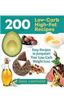 200 Low-Carb, High-Fat Recipes