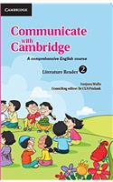 Communicate with Cambridge Literature Reader Level 2