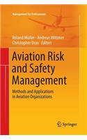 Aviation Risk and Safety Management