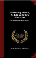 The History of India, As Told by Its Own Historians