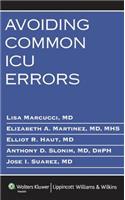 Avoiding Common ICU Errors