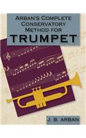 Arban's Complete Conservatory Method for Trumpet (Dover Books on Music)