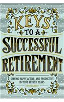 Keys to a Successful Retirement