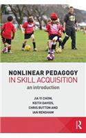 Nonlinear Pedagogy in Skill Acquisition