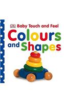 Baby Touch & Feel Colours and Shapes