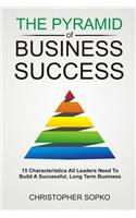 The Pyramid of Business Success