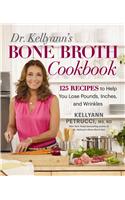 Dr. Kellyann's Bone Broth Cookbook