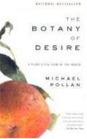 The Botany of Desire