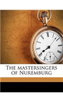 The Mastersingers of Nuremburg