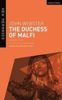 The Duchess of Malfi (New Mermaids)