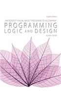 Microsoft Visual Basic Programs to Accompany Programming Logic and Design