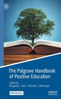 The Palgrave Handbook of Positive Education