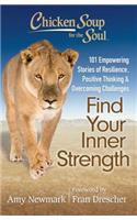 Chicken Soup for the Soul: Find Your Inner Strength