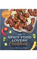 The Spicy Food Lovers' Cookbook