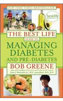 The Best Life Guide to Managing Diabetes and Pre-Diabetes