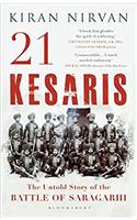 21 Kesaris: The Untold Story of the Battle of Saragarhi