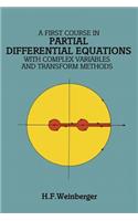 A First Course in Partial Differential Equations