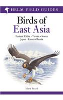 Field Guide to the Birds of East Asia