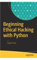 Beginning Ethical Hacking with Python