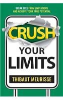 Crush Your Limits