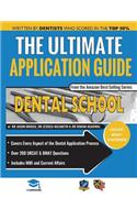 The Ultimate Dental School Application Guide