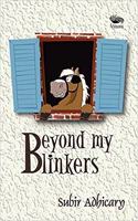 Beyond my Blinkers