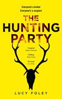 The Hunting Party: A gripping, bestselling crime thriller - a New Year, a murder amongst friends?