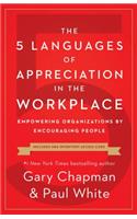 The 5 Languages of Appreciation in the Workplace