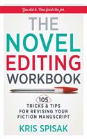 The Novel Editing Workbook