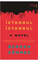 Istanbul Istanbul: A Novel