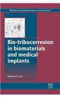 Bio-Tribocorrosion in Biomaterials and Medical Implants