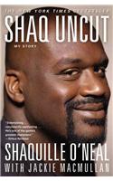 Shaq Uncut