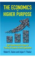 The Economics of Higher Purpose