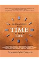 Managing the Time of Your Life