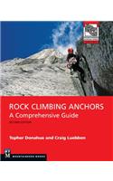 Rock Climbing Anchors, 2nd Edition