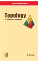 Topology: A Geometric Approach