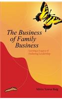 The Business of Family Business