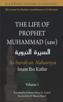 The Life of Prophet Muhammad (saw) - Volume 1