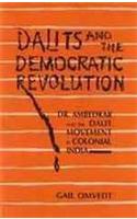 Dalits and the Democratic Revolution