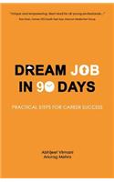 Dream Job in 90 Days