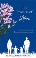 The Promise of Lilacs