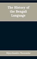 The History of the Bengali Language