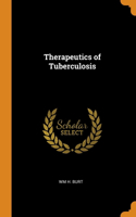 Therapeutics of Tuberculosis