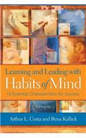 Learning and Leading with Habits of Mind