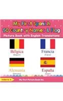 My First Spanish 50 Country Names & Flags Picture Book with English Translations